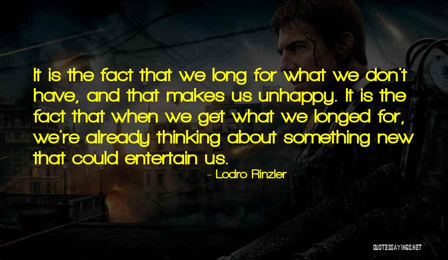 Lodro Quotes By Lodro Rinzler Lodro Quotes By Lodro Rinzler