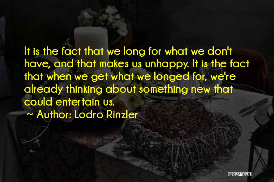 Lodro Rinzler Quotes 1919769