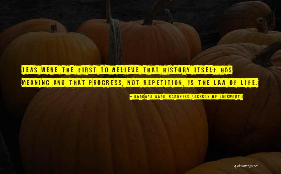 Lodsworth 8 Quotes By Barbara Ward, Baroness Jackson Of Lodsworth Lodsworth 8 Quotes By Barbara Ward, Baroness Jackson Of Lodsworth