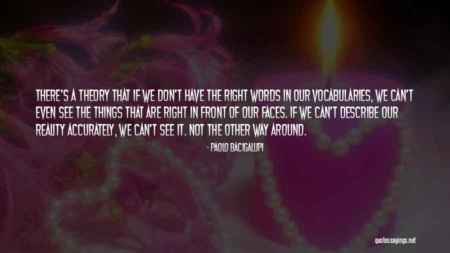 Lodsworth 8 Quotes By Paolo Bacigalupi Lodsworth 8 Quotes By Paolo Bacigalupi