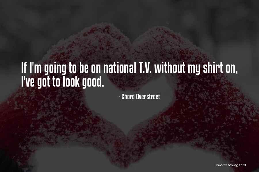 Lodwar Quotes By Chord Overstreet Lodwar Quotes By Chord Overstreet