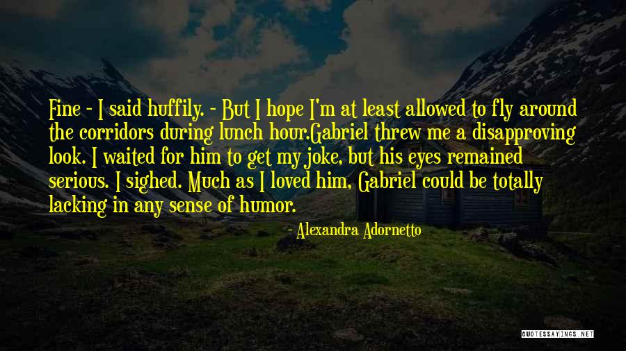 Lodzinski Surveying Quotes By Alexandra Adornetto Lodzinski Surveying Quotes By Alexandra Adornetto