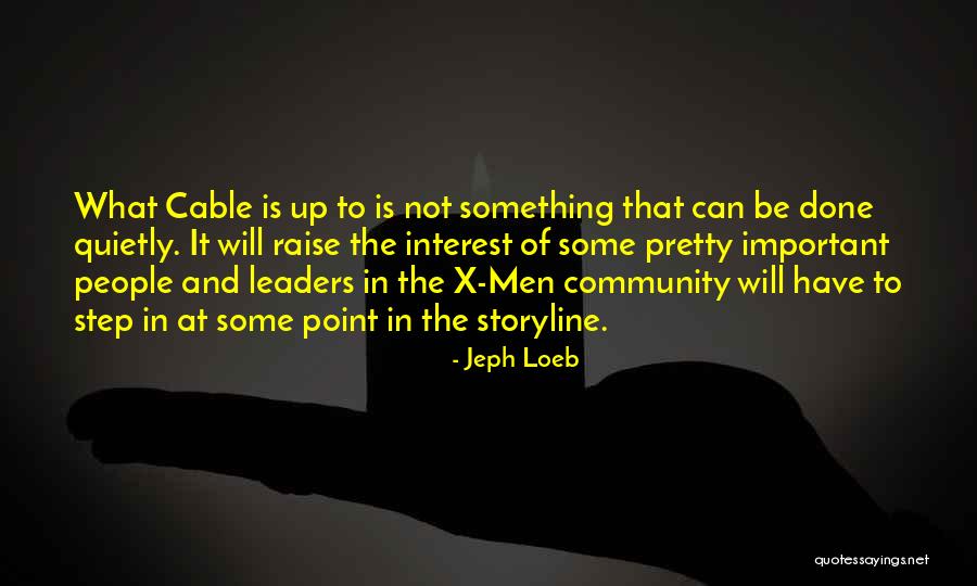 Loeb Quotes By Jeph Loeb