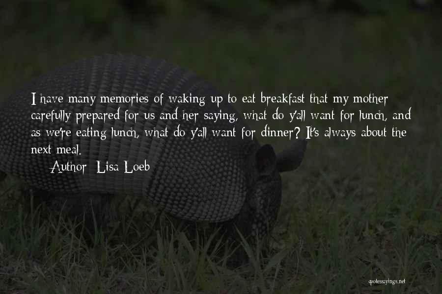 Loeb Quotes By Lisa Loeb