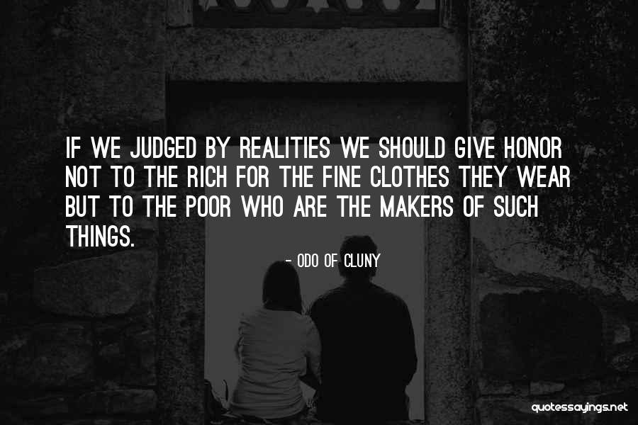 Loeffelholz Farms Quotes By Odo Of Cluny Loeffelholz Farms Quotes By Odo Of Cluny
