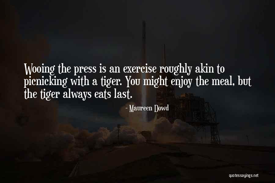 Loegering Parts Quotes By Maureen Dowd Loegering Parts Quotes By Maureen Dowd