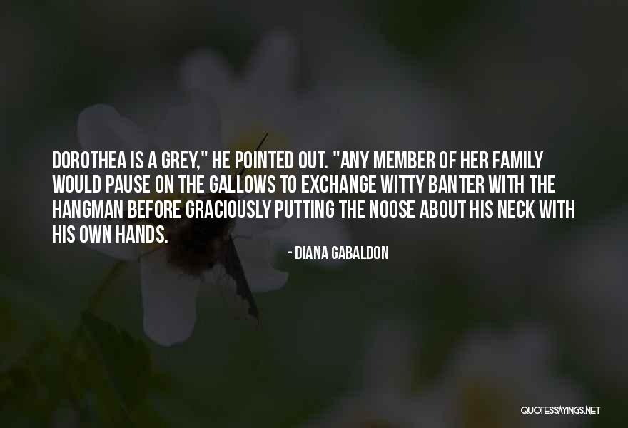Loehr Drilling Quotes By Diana Gabaldon Loehr Drilling Quotes By Diana Gabaldon