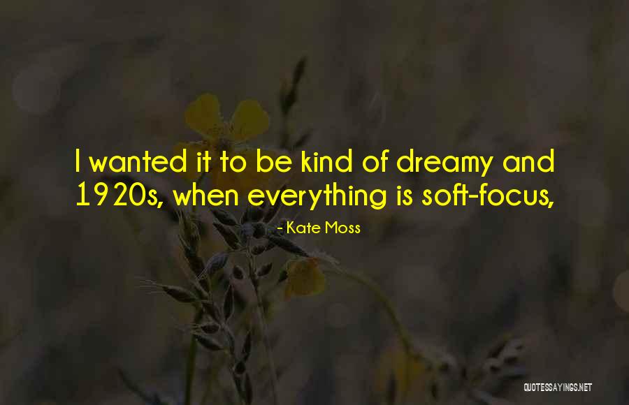 Loek Peters Quotes By Kate Moss Loek Peters Quotes By Kate Moss