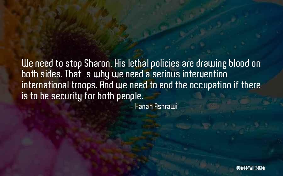 Loengard Quotes By Hanan Ashrawi Loengard Quotes By Hanan Ashrawi