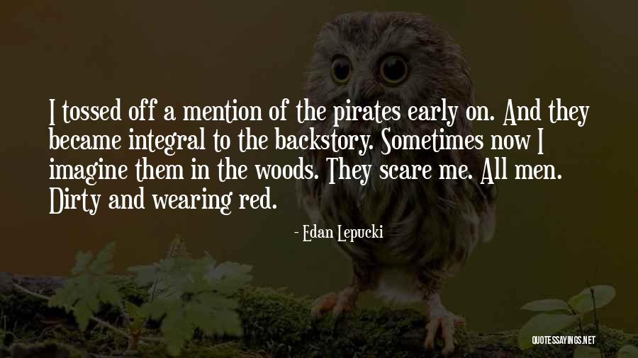 Loesser Musicals Quotes By Edan Lepucki Loesser Musicals Quotes By Edan Lepucki