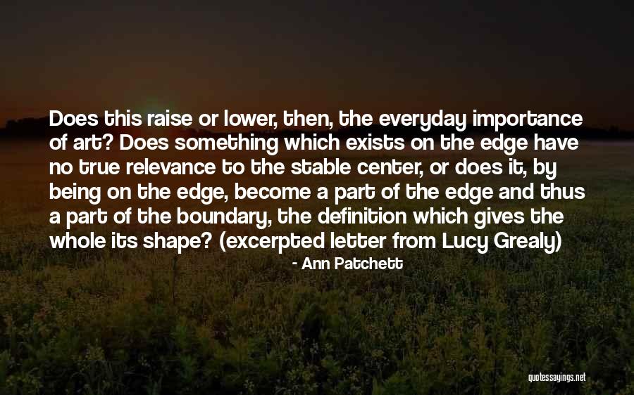 Loethen Paul Quotes By Ann Patchett Loethen Paul Quotes By Ann Patchett