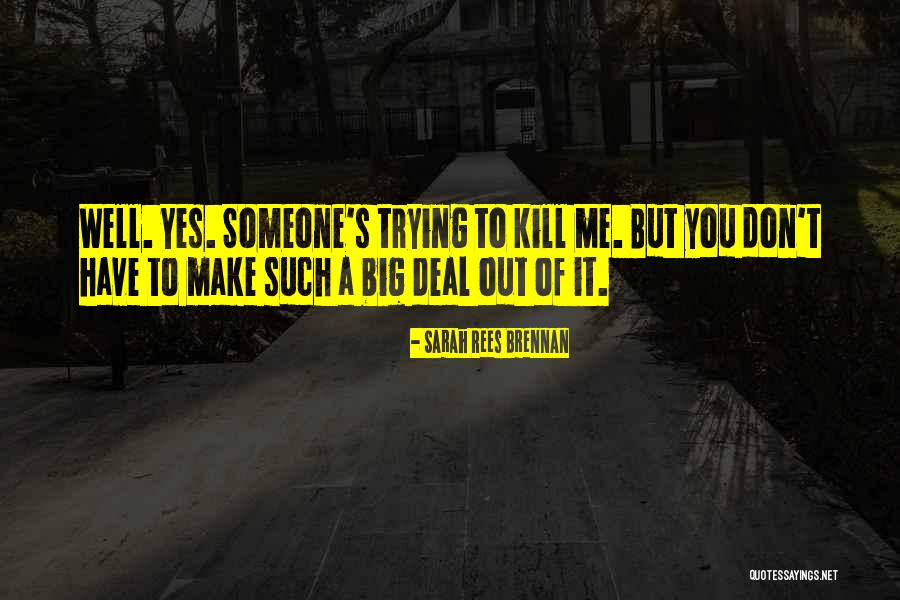 Loetscher Oral Surgery Quotes By Sarah Rees Brennan Loetscher Oral Surgery Quotes By Sarah Rees Brennan