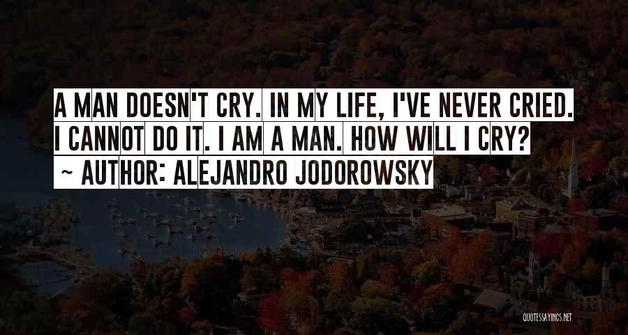 Loeuvre In English Quotes By Alejandro Jodorowsky