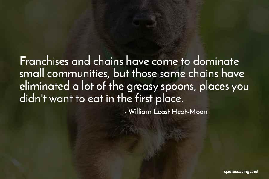 Loevinger Ego Quotes By William Least Heat-Moon Loevinger Ego Quotes By William Least Heat-Moon