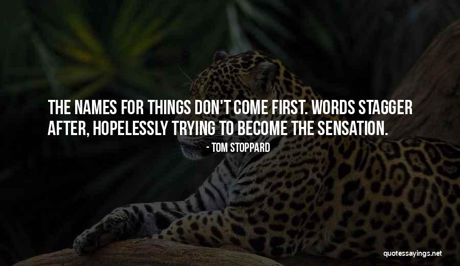 Loewenstein Rehabilitation Quotes By Tom Stoppard Loewenstein Rehabilitation Quotes By Tom Stoppard
