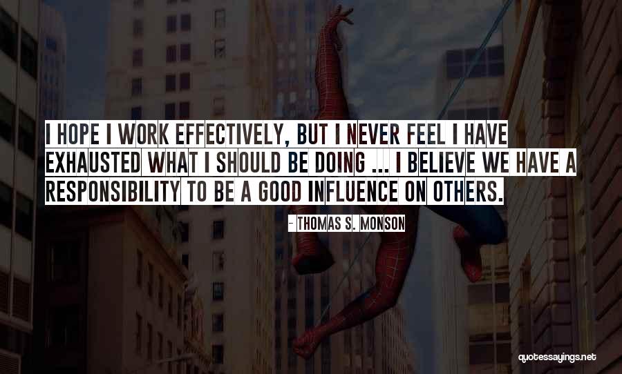Loewer Powersports Quotes By Thomas S. Monson Loewer Powersports Quotes By Thomas S. Monson