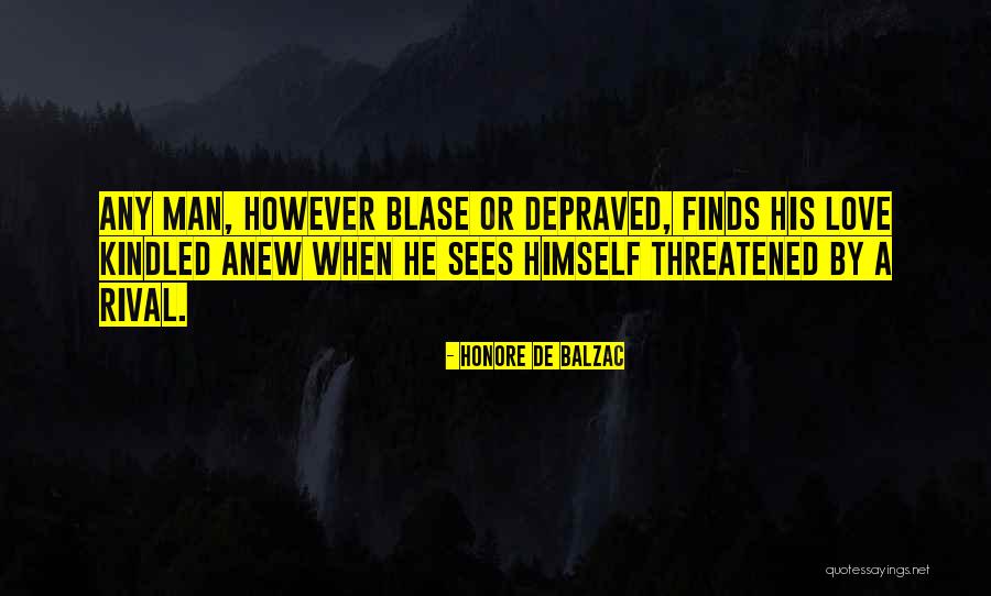Loewinsohn Dallas Quotes By Honore De Balzac Loewinsohn Dallas Quotes By Honore De Balzac