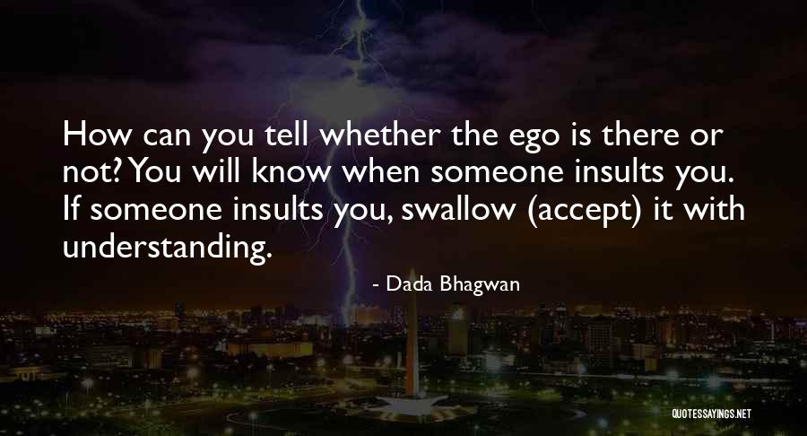 Loews Portofino Quotes By Dada Bhagwan Loews Portofino Quotes By Dada Bhagwan