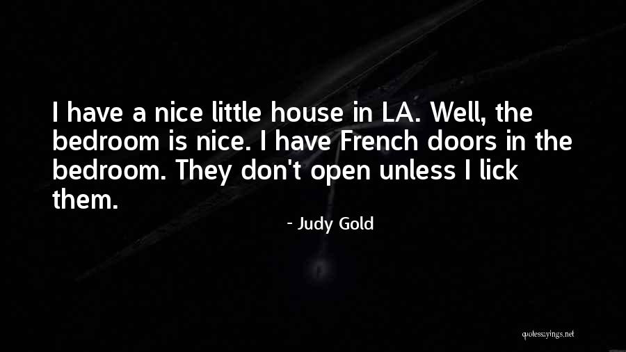 Loewy Starliner Quotes By Judy Gold Loewy Starliner Quotes By Judy Gold