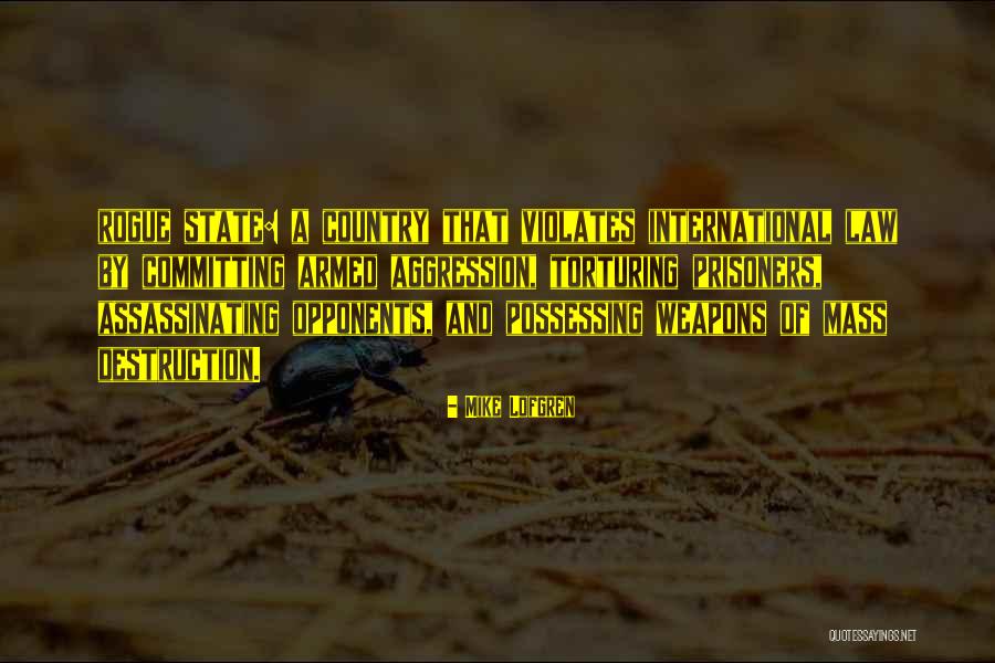 Lofgren Quotes By Mike Lofgren Lofgren Quotes By Mike Lofgren
