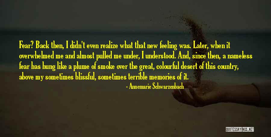 Lofing Gomba Quotes By Annemarie Schwarzenbach Lofing Gomba Quotes By Annemarie Schwarzenbach