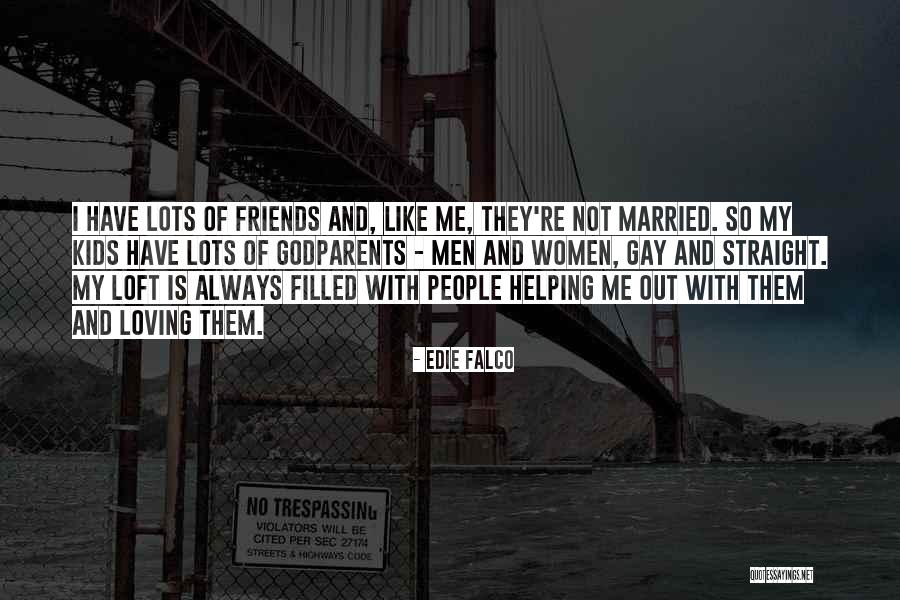 Loft Quotes By Edie Falco Loft Quotes By Edie Falco