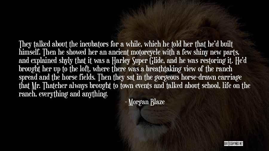 Loft Quotes By Morgan Blaze Loft Quotes By Morgan Blaze