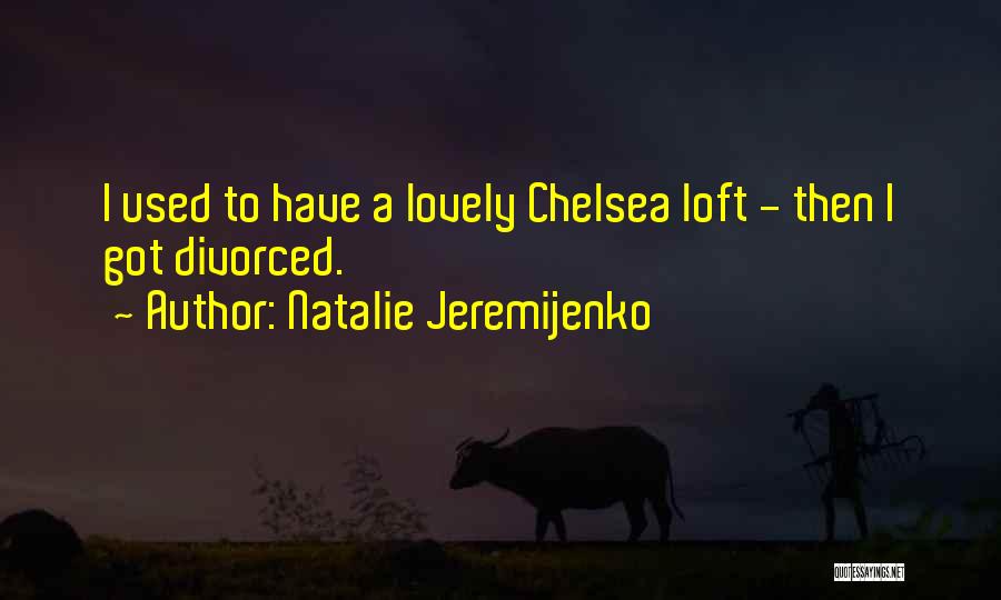 Loft Quotes By Natalie Jeremijenko