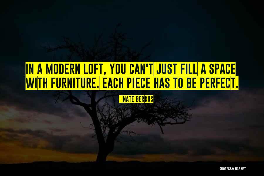 Loft Quotes By Nate Berkus Loft Quotes By Nate Berkus