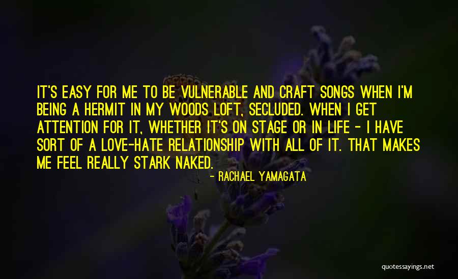 Loft Quotes By Rachael Yamagata