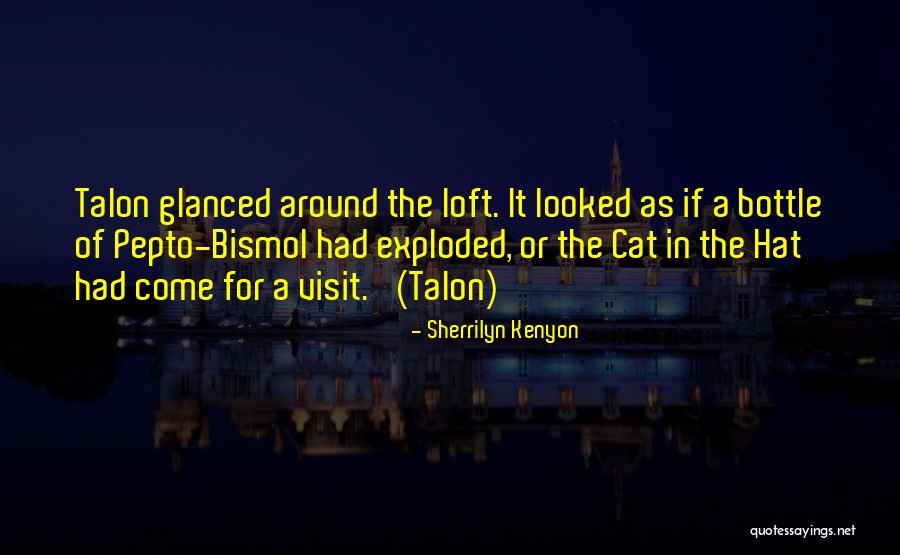 Loft Quotes By Sherrilyn Kenyon