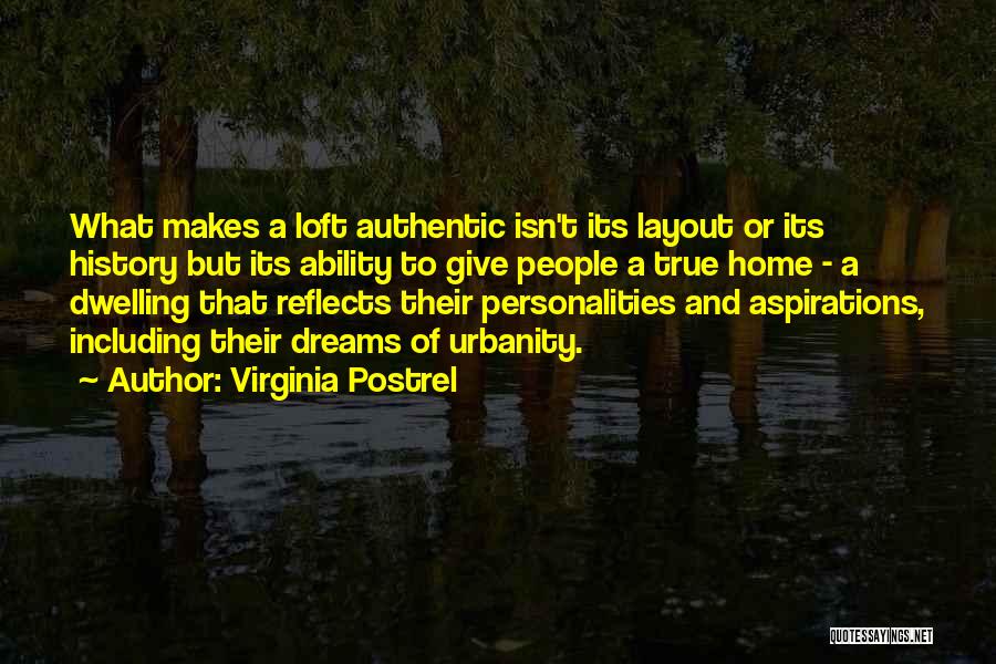 Loft Quotes By Virginia Postrel