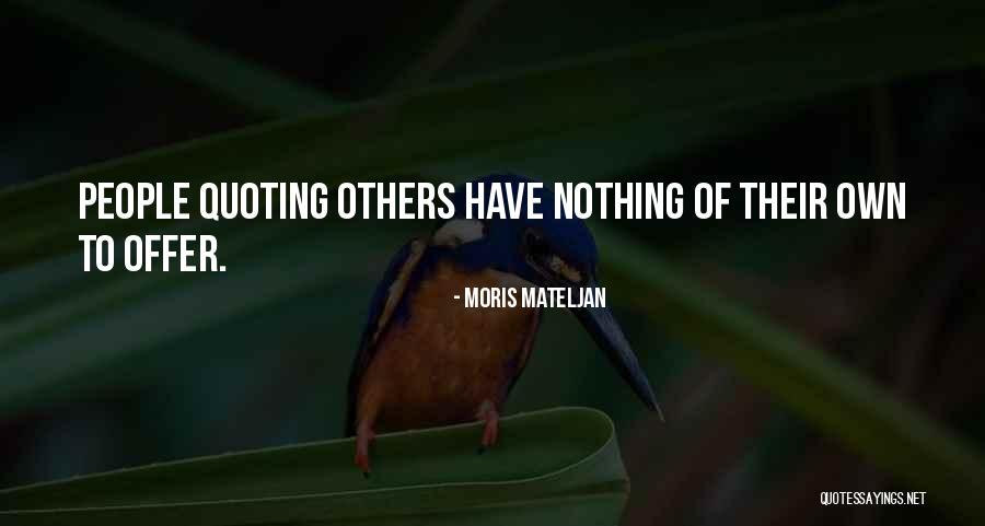 Loftier Define Quotes By Moris Mateljan Loftier Define Quotes By Moris Mateljan