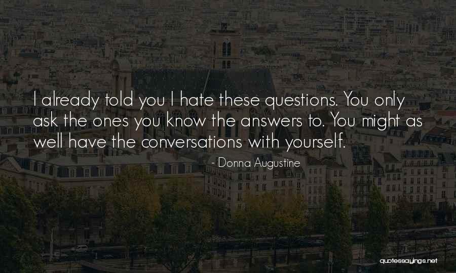Loftier Syndrome Quotes By Donna Augustine Loftier Syndrome Quotes By Donna Augustine