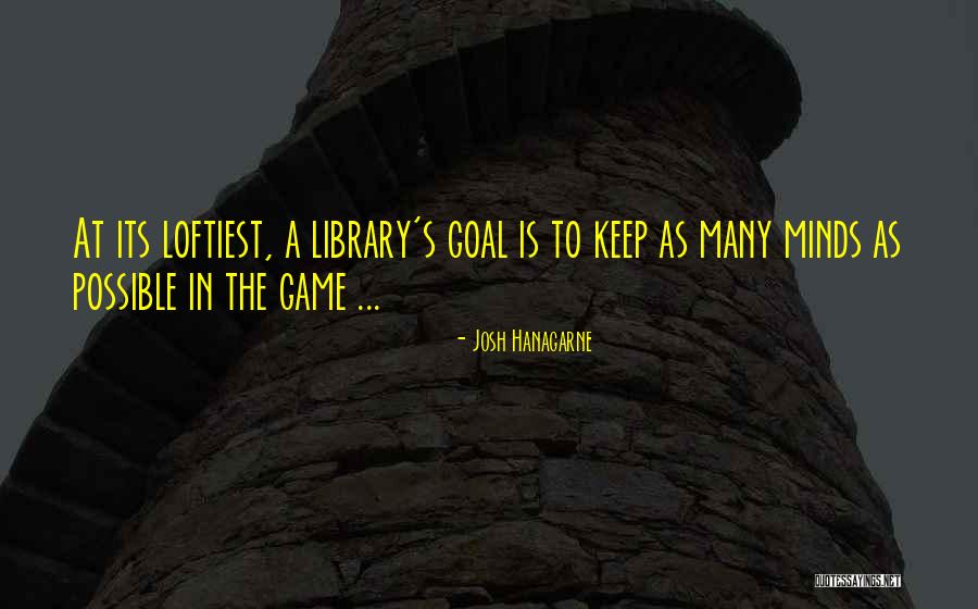 Loftiest Quotes By Josh Hanagarne Loftiest Quotes By Josh Hanagarne
