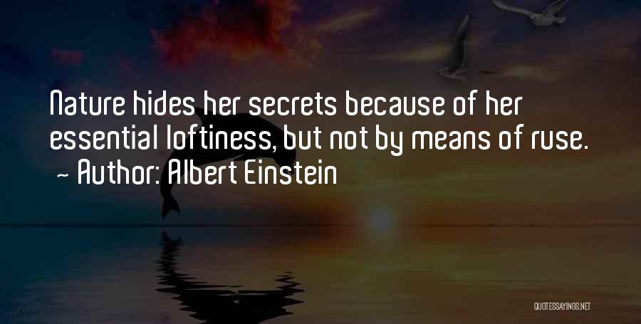 Loftiness Quotes By Albert Einstein