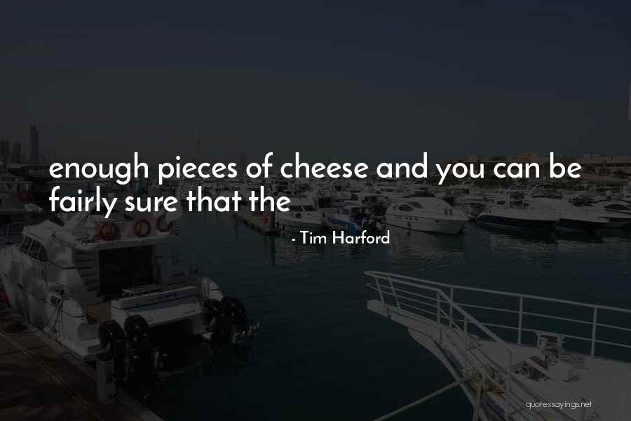 Loftiness Synonym Quotes By Tim Harford Loftiness Synonym Quotes By Tim Harford