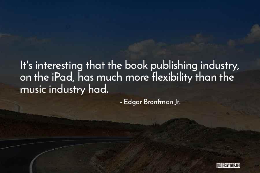 Lofty Bible Quotes By Edgar Bronfman Jr. Lofty Bible Quotes By Edgar Bronfman Jr.