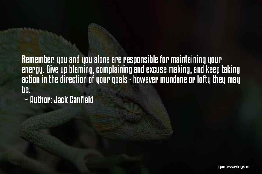 Lofty Goals Quotes By Jack Canfield