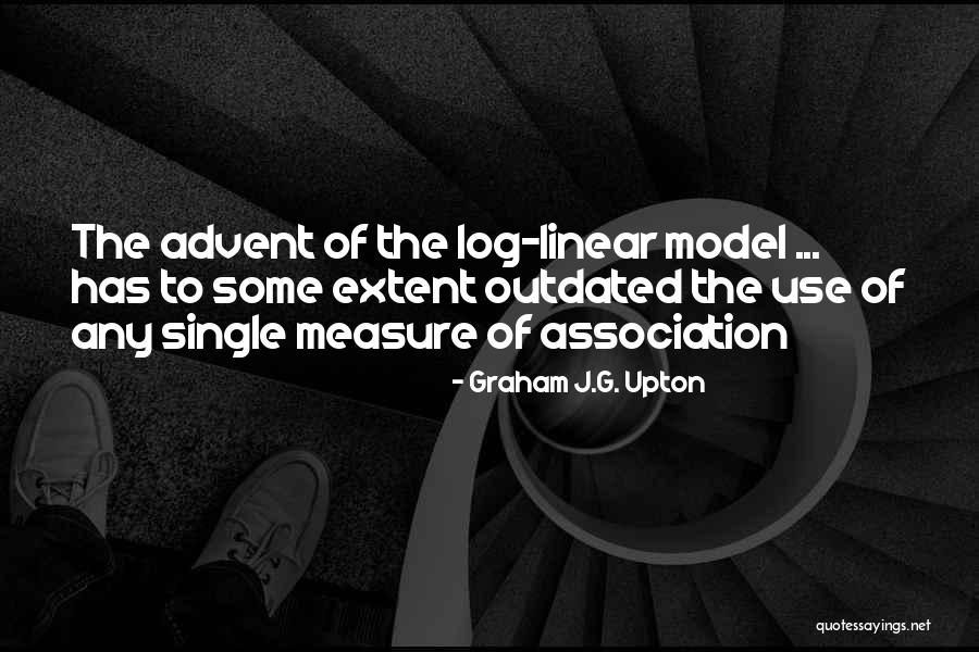 Log Quotes By Graham J.G. Upton Log Quotes By Graham J.G. Upton