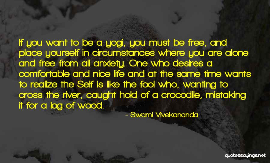 Log Quotes By Swami Vivekananda Log Quotes By Swami Vivekananda