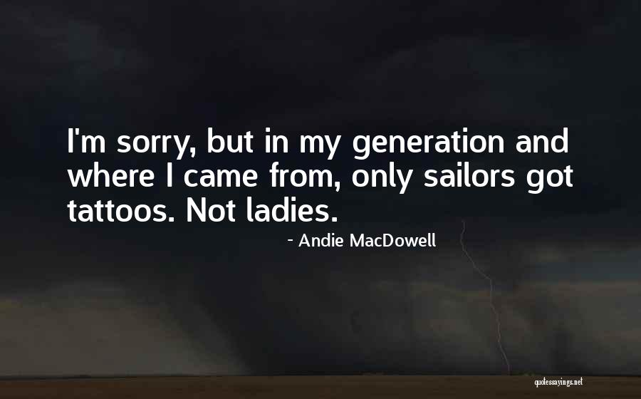 Logamatic Pearland Texas Quotes By Andie MacDowell Logamatic Pearland Texas Quotes By Andie MacDowell