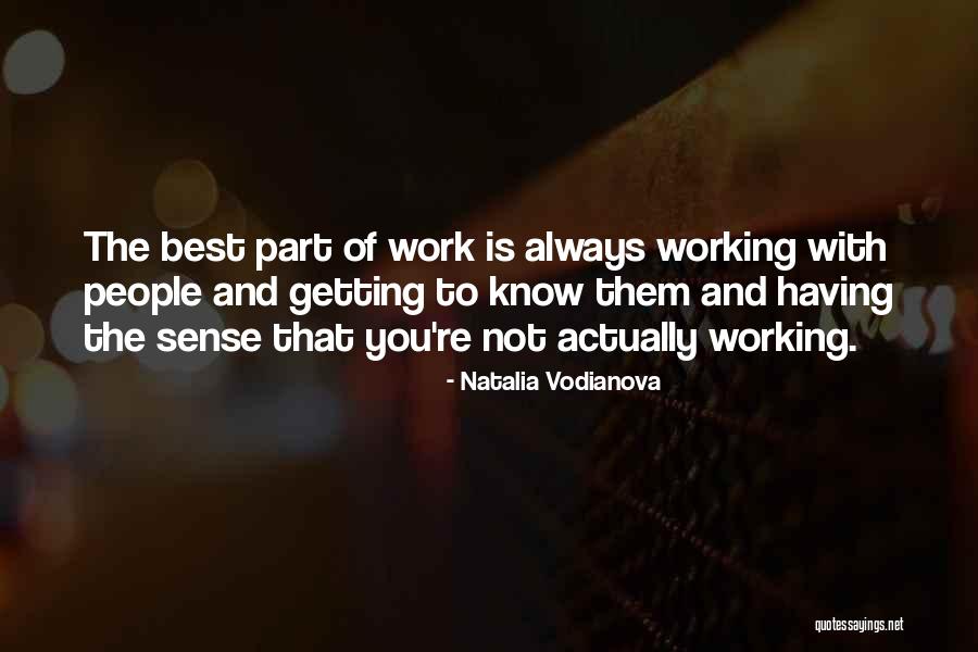 Logan Delos Quotes By Natalia Vodianova Logan Delos Quotes By Natalia Vodianova