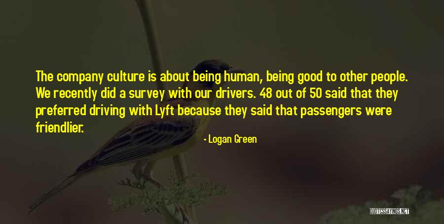 Logan Green Quotes 1060150