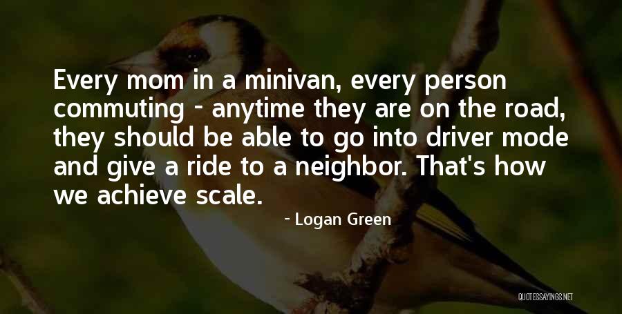 Logan Green Quotes 2093585 Logan Green Quotes 2093585