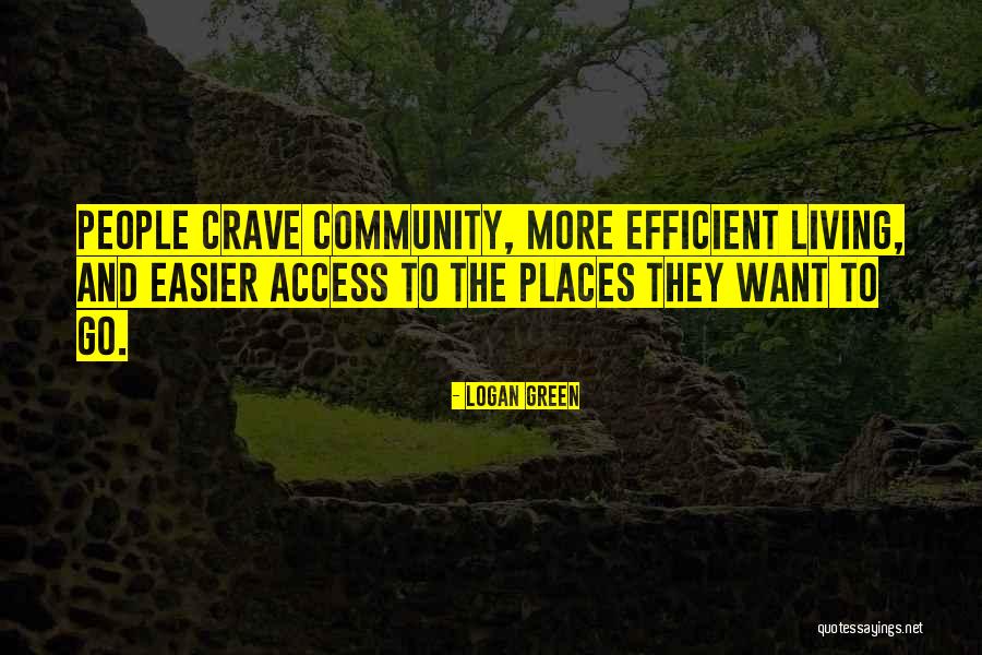 Logan Green Quotes 531230 Logan Green Quotes 531230