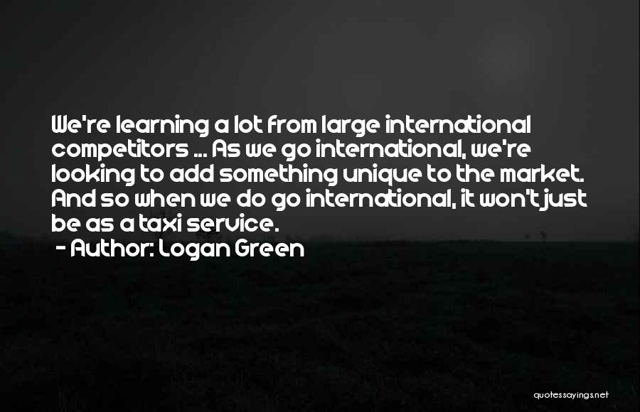 Logan Green Quotes 596631