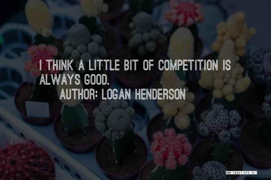 Logan Henderson Quotes 1262504