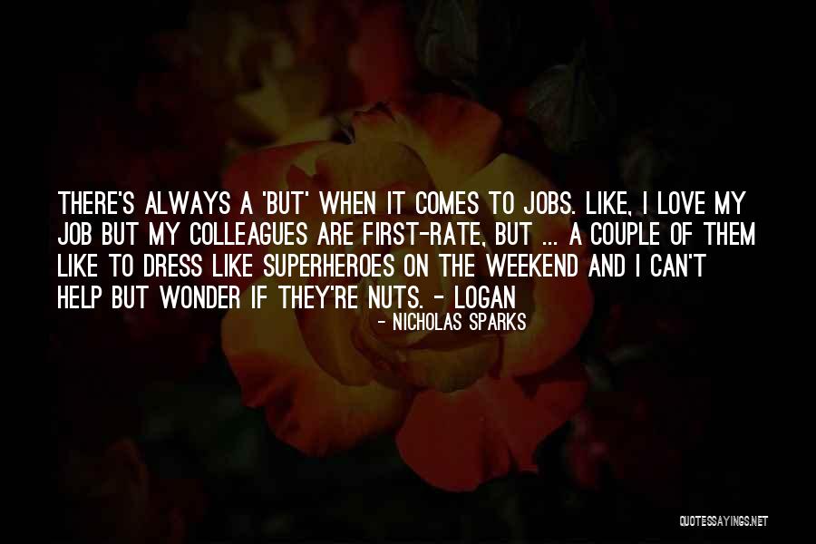 Logan Lucky Quotes By Nicholas Sparks Logan Lucky Quotes By Nicholas Sparks