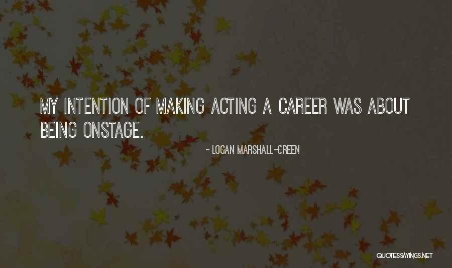 Logan Marshall-Green Quotes 1507772